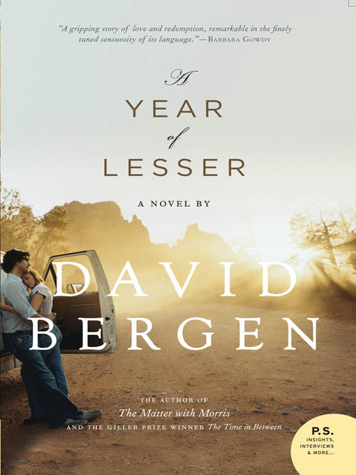 Title details for A Year of Lesser by David Bergen - Wait list